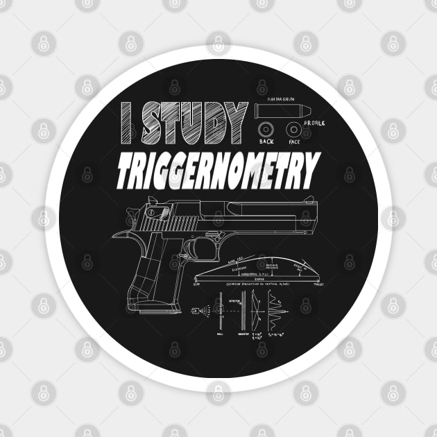 I Study Triggernometry Magnet by Styr Designs